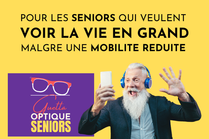 opticien se déplace à domicile seniors service optique